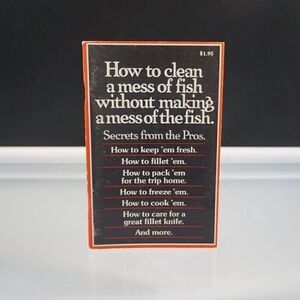 How To Clean A Mess Of Fish Without Making A Mess Of The Fish 1978 1st Ed PB